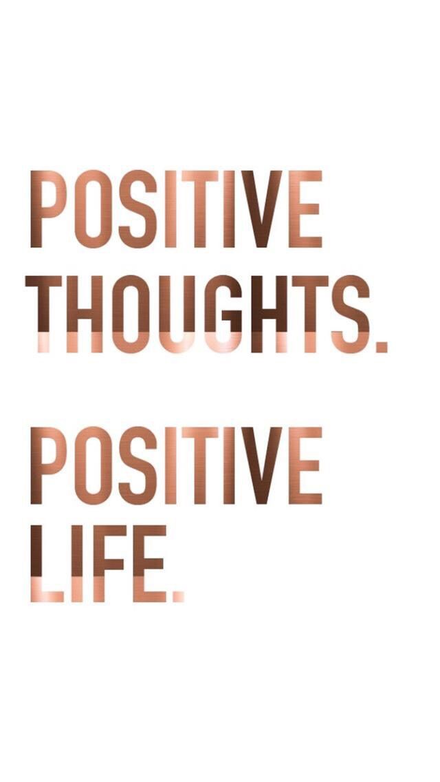 Positive Thoughts Positive Life Quotes Of The Day Your Daily