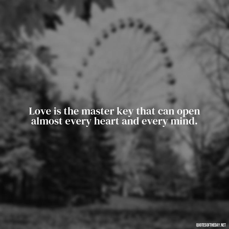 Love is the master key that can open almost every heart and every mind. - Cartoon Love Quotes