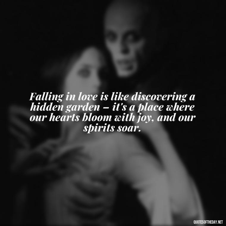 Falling in love is like discovering a hidden garden – it's a place where our hearts bloom with joy, and our spirits soar. - Again Fall In Love Quotes