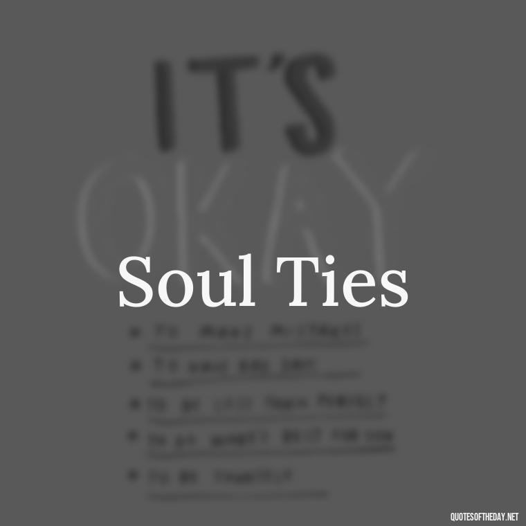 Soul Ties - Love Quotes Two Words